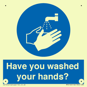 Have you washed your hands?